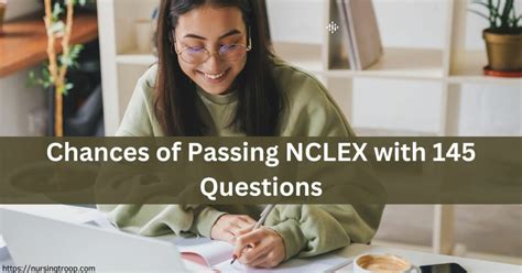 It can only happen due to low accuracy, not due to the time limit. . Odds of passing nclex with 145 questions 2023